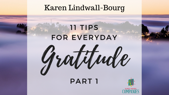 11 Tips for Everyday Gratitude – Part 1