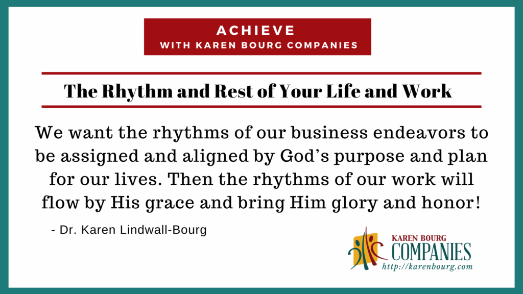 Rhythm and Rest of Your Life and Work