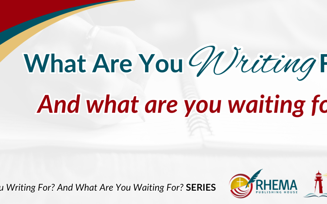 Dear Confident Writer, What Are You Writing For?